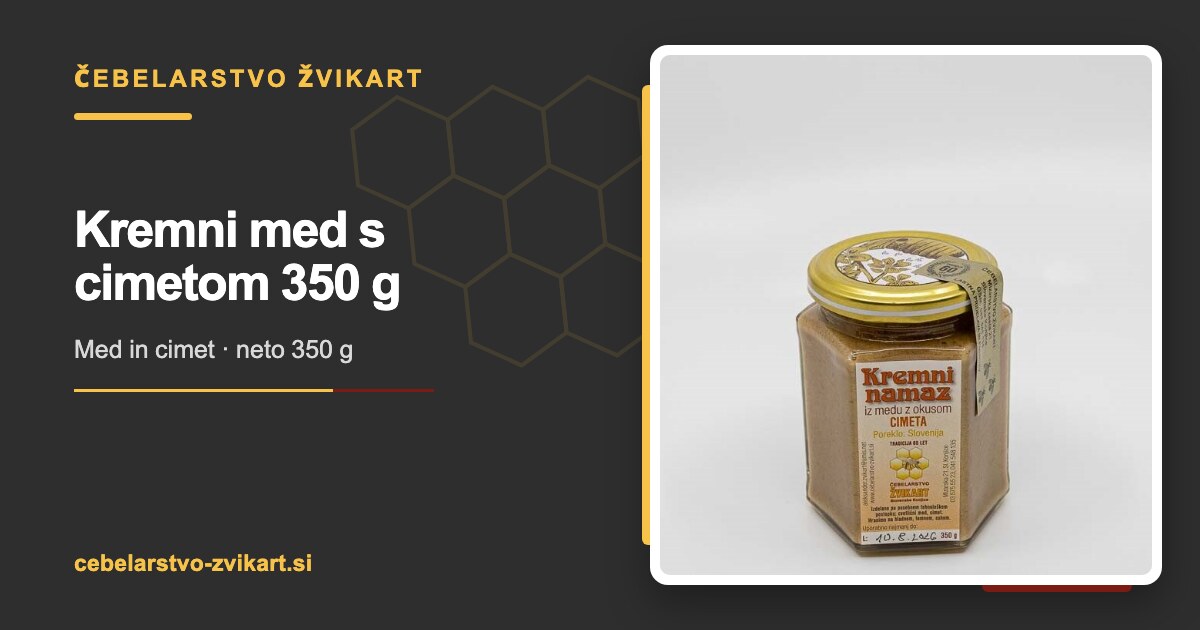 Kremni med s cimetom 350 g | Čebelarstvo Žvikart