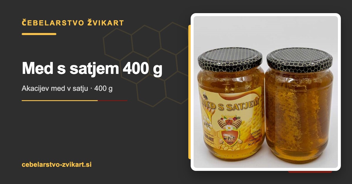Med s satjem 400 g | Čebelarstvo Žvikart